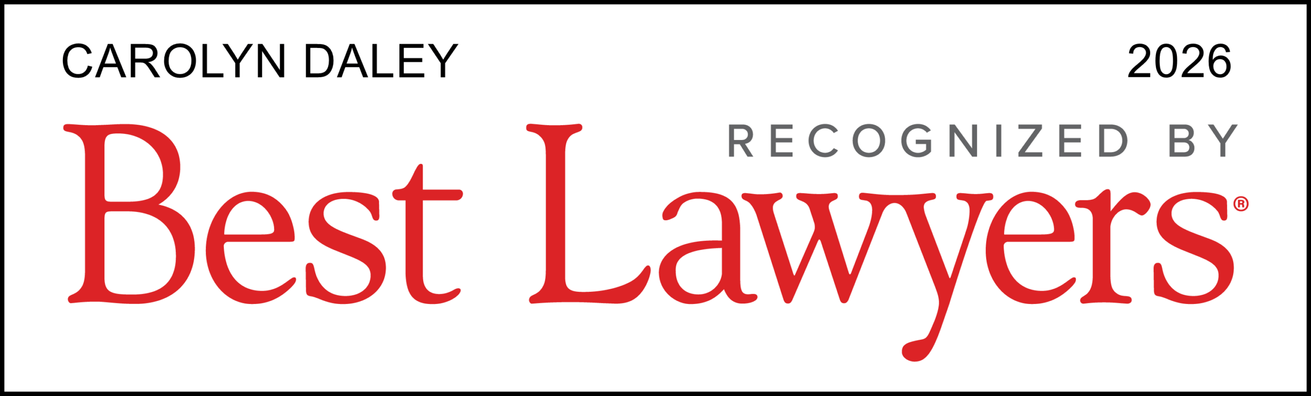 Best Lawyers badge, text: Carolyn Daley Recognized by Best Lawyers 2016